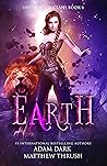 Earth: A Paranormal Urban Fantasy Shapeshifter Romance (Uniting the Clans Book 6) Earth: A Paranormal Urban Fantasy Shapeshifter Romance (Uniting the Clans Book 6)