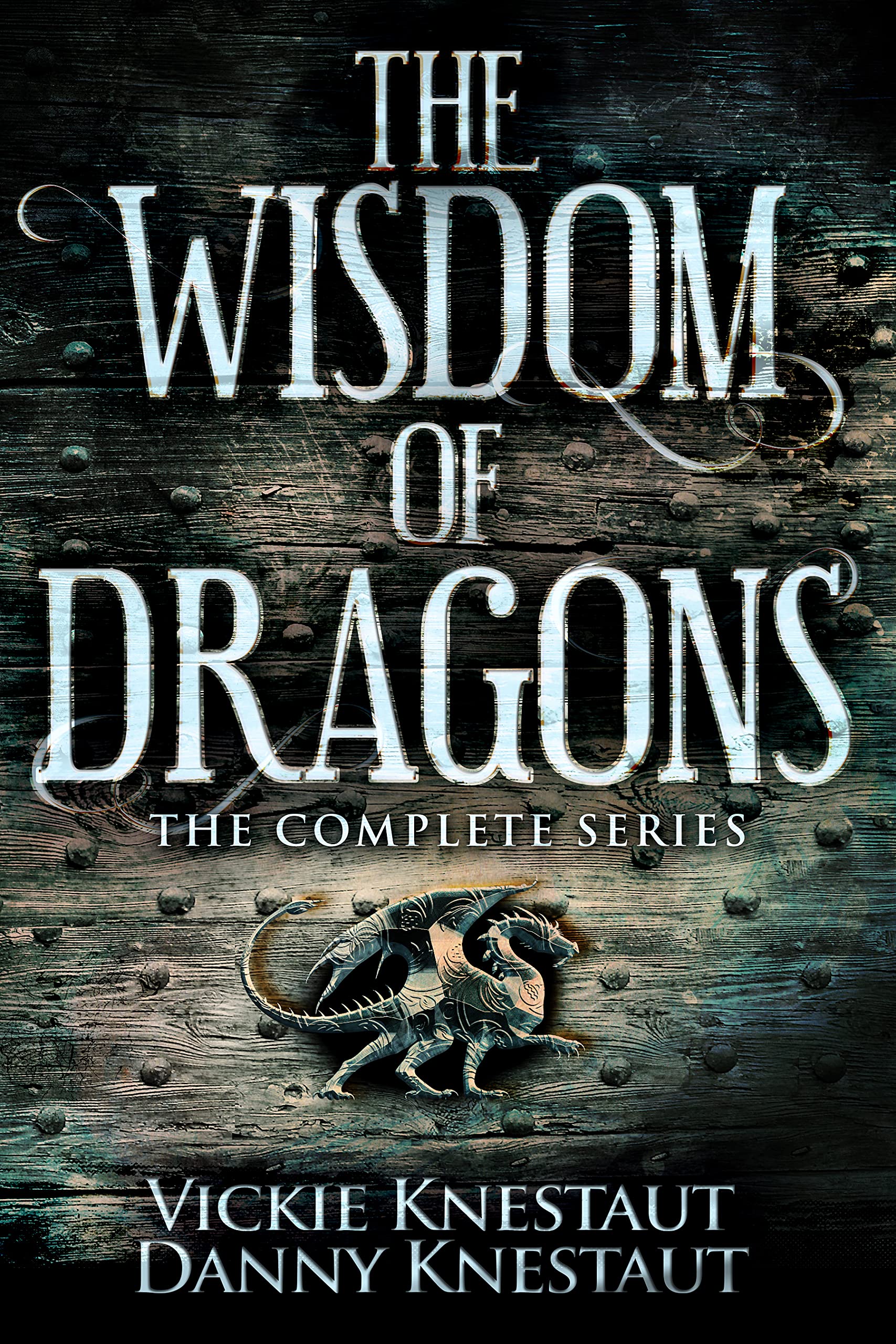 The Wisdom of Dragons: The Complete Four-Book Series (Kindle Edition)