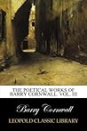 The poetical works of Barry Cornwall. Vol. III