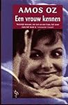 Een vrouw kennen