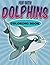 Fun with Dolphins Coloring ...