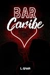 Bar Caribe by L.  Green