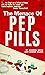 The Menace of Pep Pills