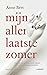 Mijn allerlaatste zomer by Anne Bert