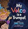 My Voice Is a Trumpet by Jimmie Allen