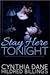 Stay Here Tonight