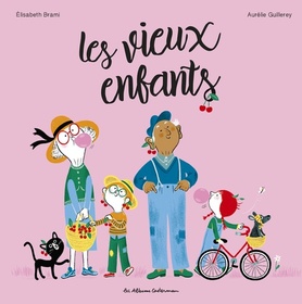 Les vieux enfants (Hardcover)