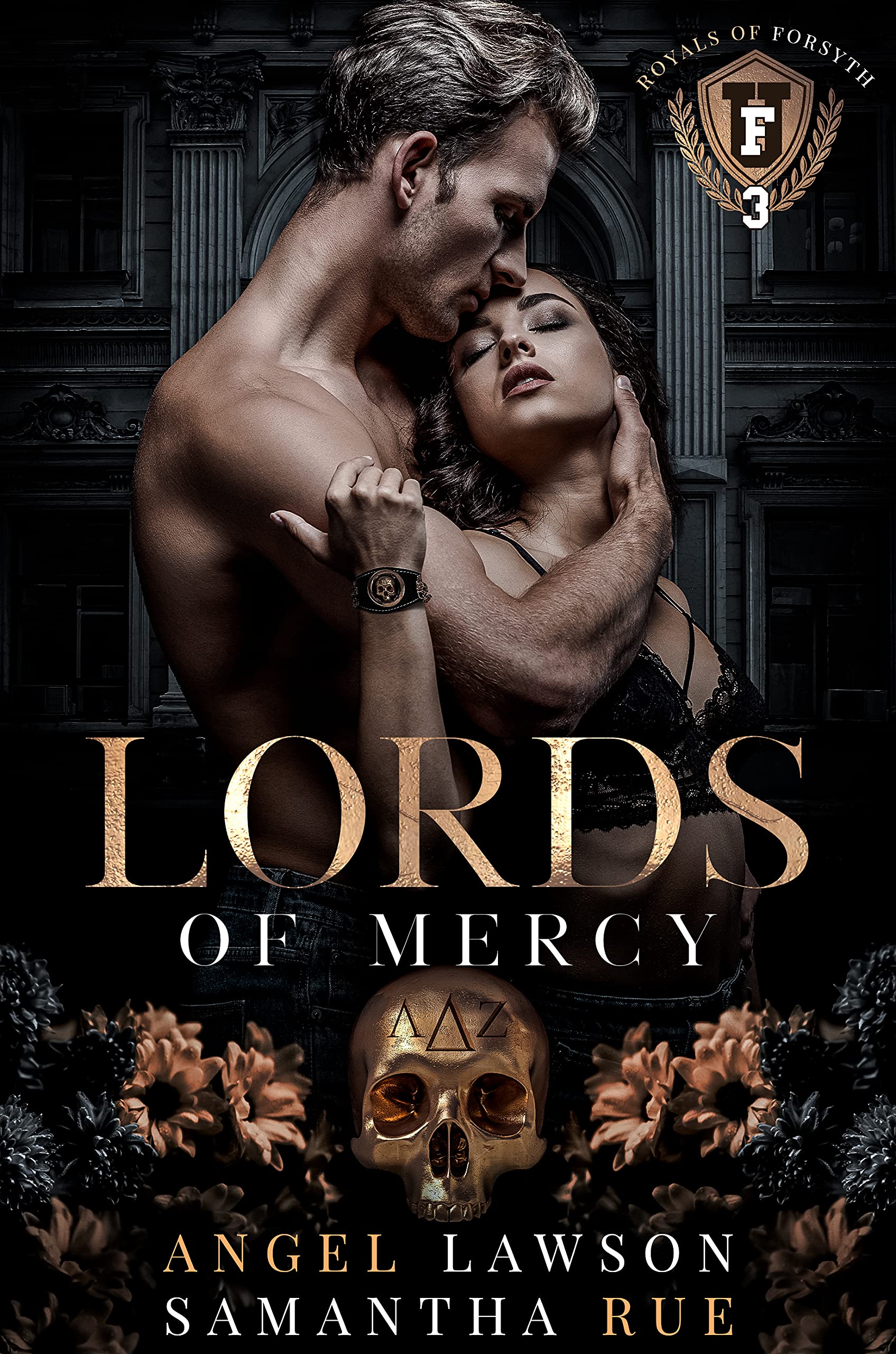 Lords of Mercy (Royals of Forsyth University, #3)