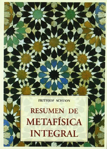 Resumen de metafísica integral