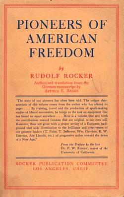 Pioneers Of American Freedom: Origin of Liberal and Radical Thought in America