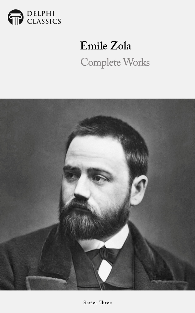 Delphi Complete Works of Emile Zola (Kindle Edition)
