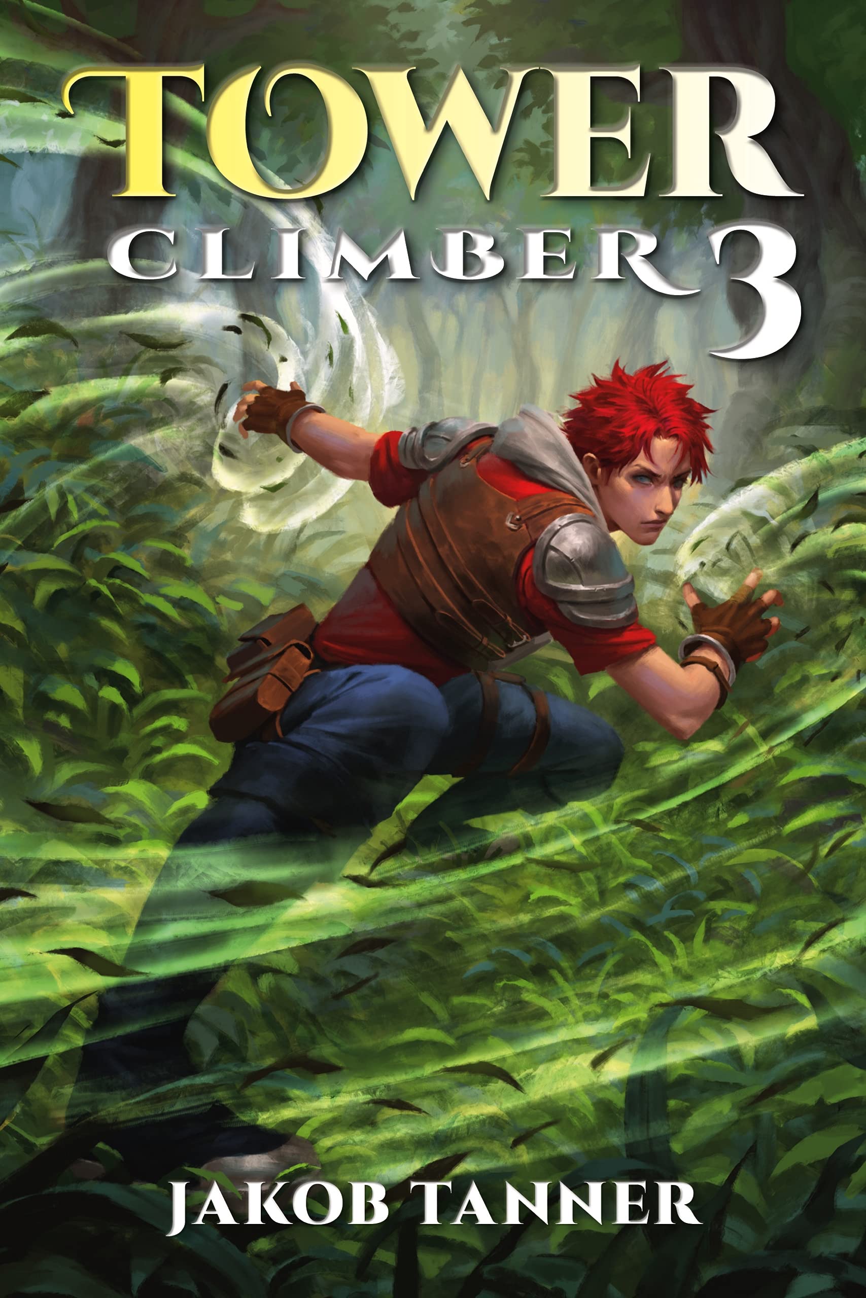 Tower Climber 3 (Tower Climber, #3)