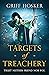 Targets of Treachery by Griff Hosker