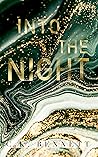 Into the Night