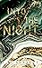 Into the Night by C.K. Bennett
