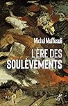 L'ère des soulève...