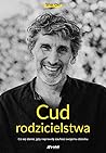 Cud rodzicielstwa