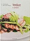 Verdure e contorni ( L’Enciclopedia  della Cucina Italiana # 9 )