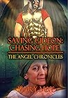 Saving Gideon : Chasing Hope: The Angel Chronicles