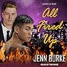 All Fired Up by Jenn Burke
