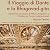 Il viaggio di Dante e la Bhagavad-Gita by Marco Ferrini