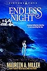 Endless Night by Maureen A. Miller