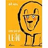 Como ser um Leão by Ed Vere