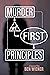 Murder at First Principles