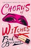 Chorus of Witches by Paul Buckland