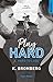 Hard to Lose (Play Hard, #4)