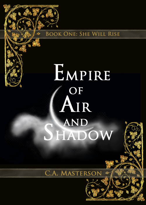 Empire of Air and Shadow (She Will Rise, #1)