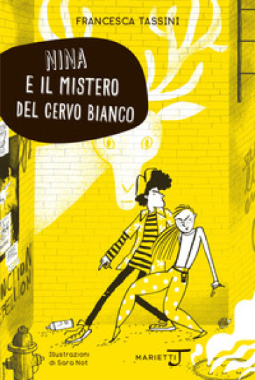 Nina e il mistero del cervo bianco