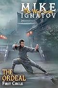 The Ordeal. First Circle