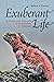 Exuberant Life: An Evolutionary Approach to Conservation in Galápagos
