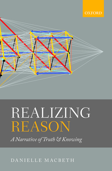 Realizing Reason: A Narrative of Truth and Knowing (Hardcover)