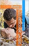 Los Besos de Jacob: Parte I