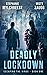Deadly Lockdown (Escaping t...