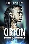 ORION: BOOK TWO O...