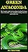 Green Anaconda: The Complet...