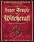 The Inner Temple of Witchcraft: Magick, Meditation and Psychic Development (Christopher Penczak's Temple of Witchcraft Series)