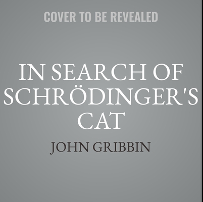 In Search of Schrödinger's Cat: Quantam Physics and Reality