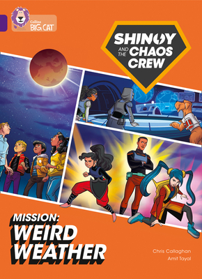 Mission: Weird Weather (Shinoy and the Chaos Crew)