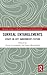 Surreal Entanglements: Essays on Jeff VanderMeer’s Fiction (Routledge Studies in World Literatures and the Environment)