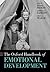 The Oxford Handbook of Emotional Development (Oxford Library of Psychology)