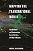 Mapping the Transnational W...