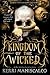 Kingdom of the Wicked (King...