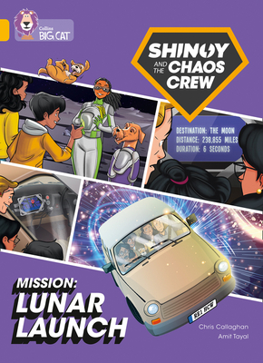 Mission: Lunar Launch (Shinoy and the Chaos Crew)