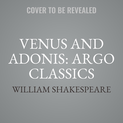 Venus and Adonis : Argo Classics