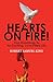 Hearts On Fire! Your Roadmap to An Exciting, Love-Filled Life