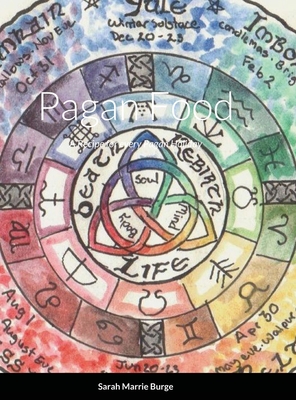 Pagan Food: A Recipe for every Pagan Holiday